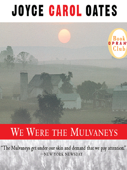 Title details for We Were the Mulvaneys by Joyce Carol Oates - Wait list